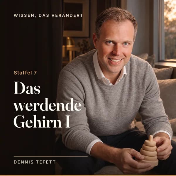 Cover Staffel 7: Das werdende Gehirn I