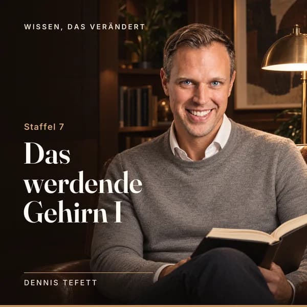 Cover Staffel 7: Das werdende Gehirn I